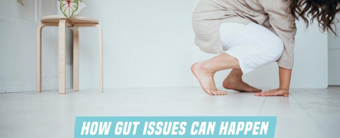 gut issues