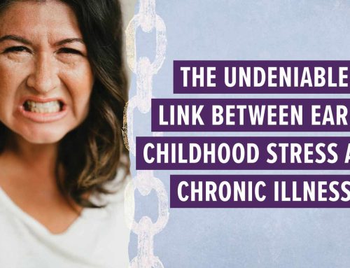 The undeniable link between early childhood stress and chronic illness