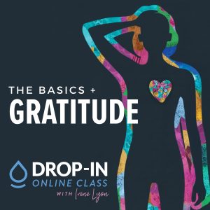 Basics-Gratitude-Drop-in-Class-02 (1)